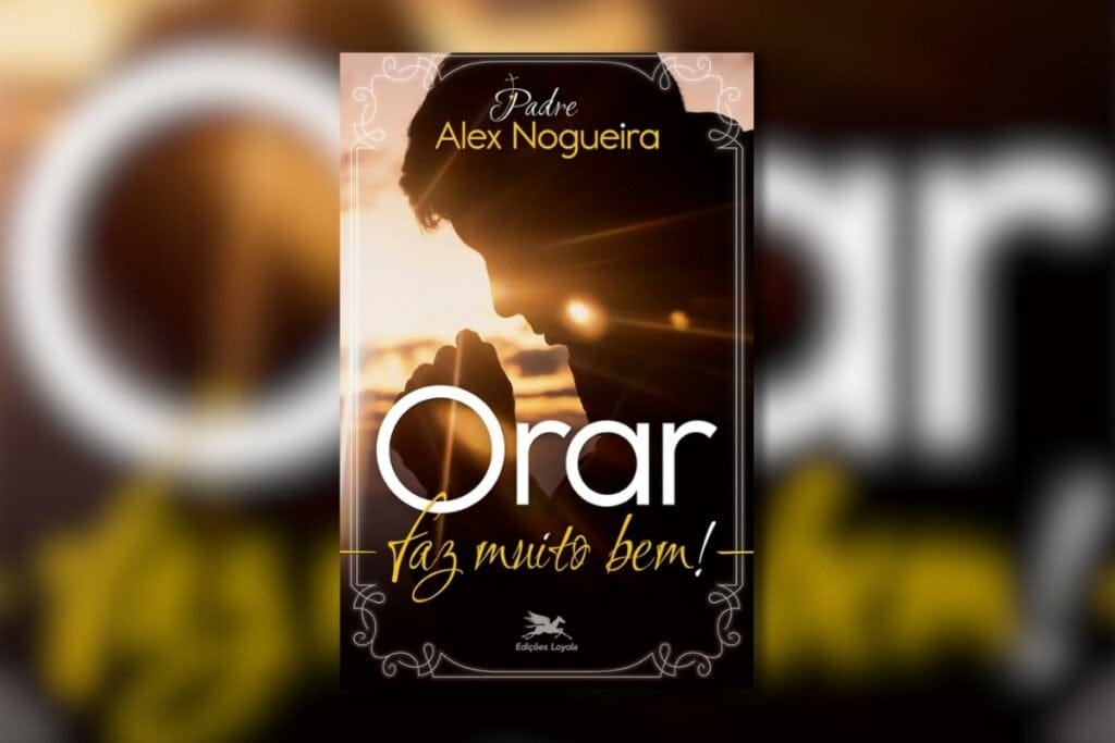 Capa do livro "Orar faz muito bem!" com a foto de uma pessoa orando ao pôr do sol