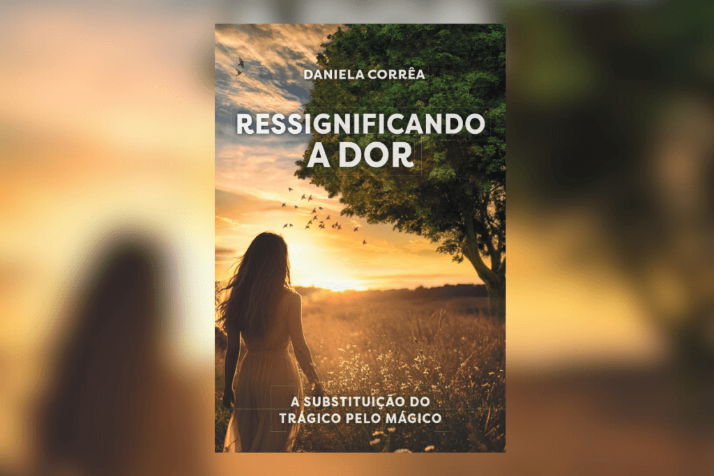 Capa do livro "Ressignificando a Dor", mostrando uma mulher de vestido claro caminhando em um campo dourado ao pôr do sol