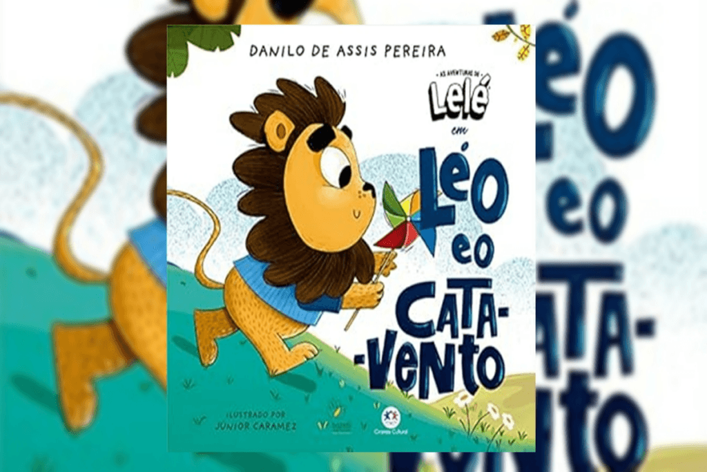 Capa de livro com título e nome do autor e a ilustração de um leão filhote correndo com um cata-vento colorido na mão