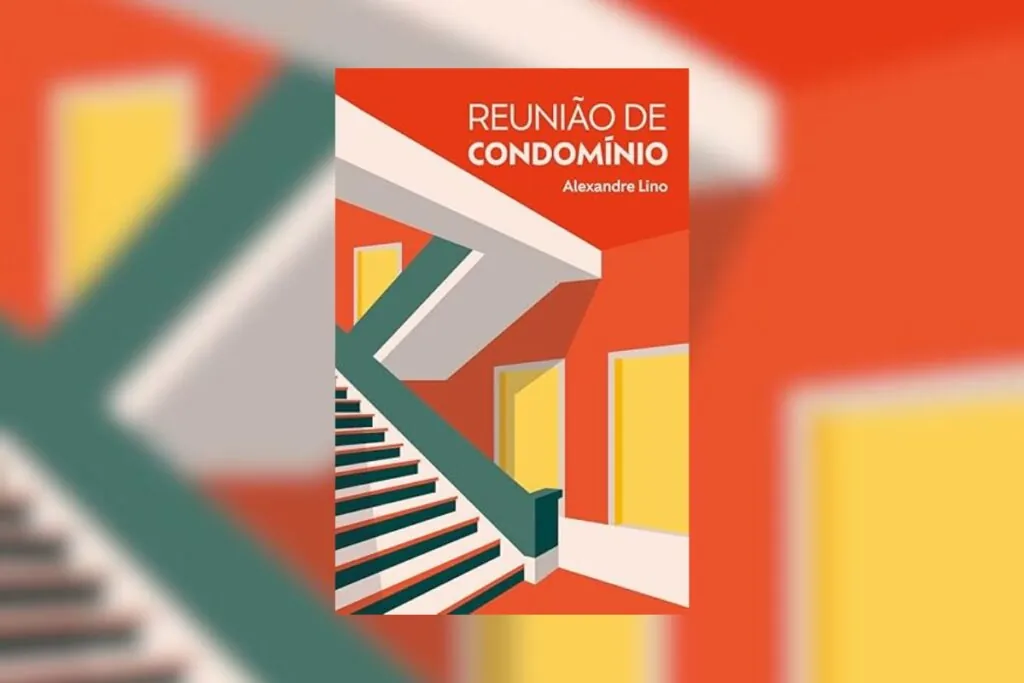 Capa do livro "Reunião de condomínio", com a ilustração de escadas e duas portas ao lado coloridas em branco, verde, amarelo e laranja