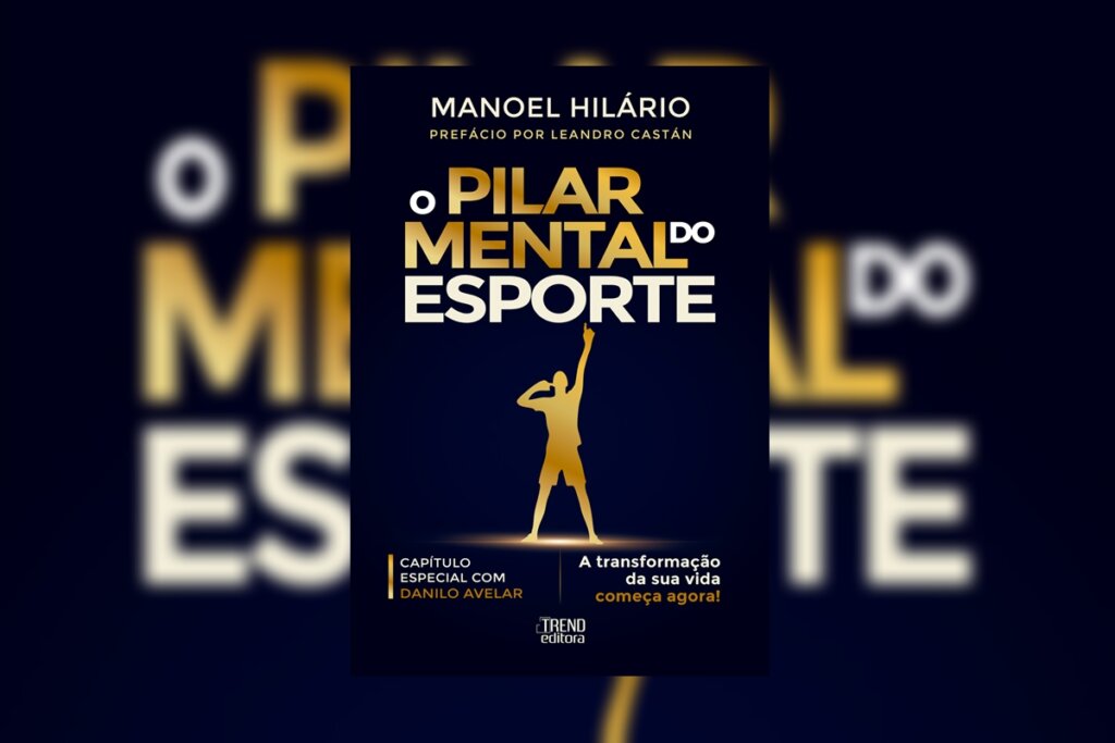 Capa azul escura com o título "O Pilar Mental do Esporte" em letras douradas e brancas. No centro, a silhueta dourada de um atleta com o dedo apontado para o céu em sinal de vitória.