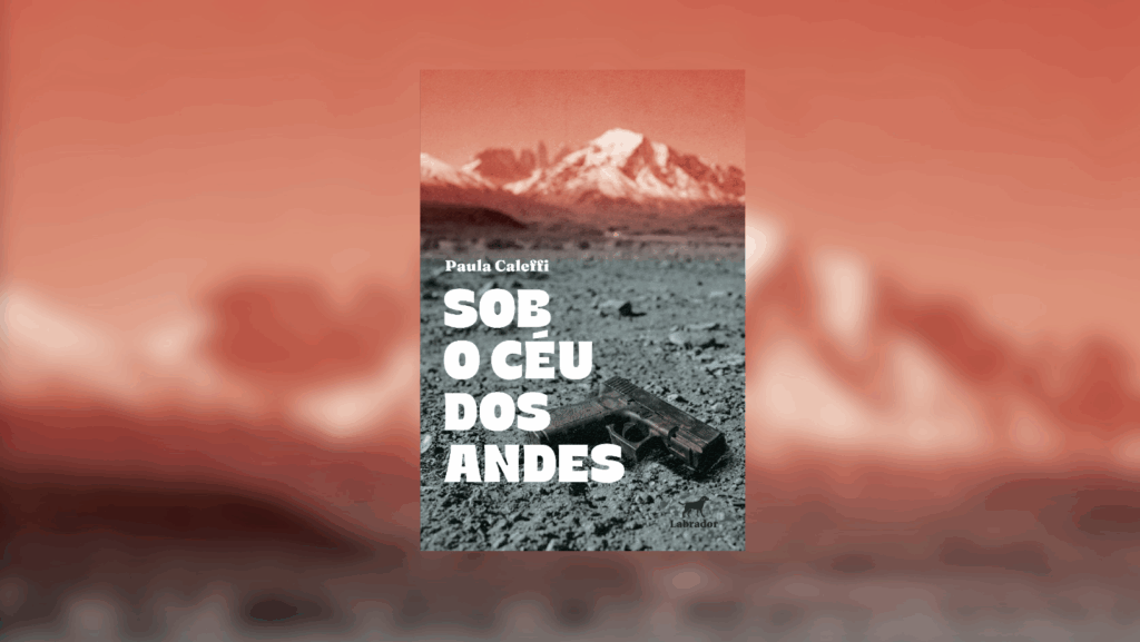 Capa do livro “Sob o Céu dos Andes”, com uma arma sobre solo pedregoso e uma montanha nevada ao fundo. Capa do livro “Sob o Céu dos Andes”, com uma arma sobre solo pedregoso e uma montanha nevada ao fundo.
